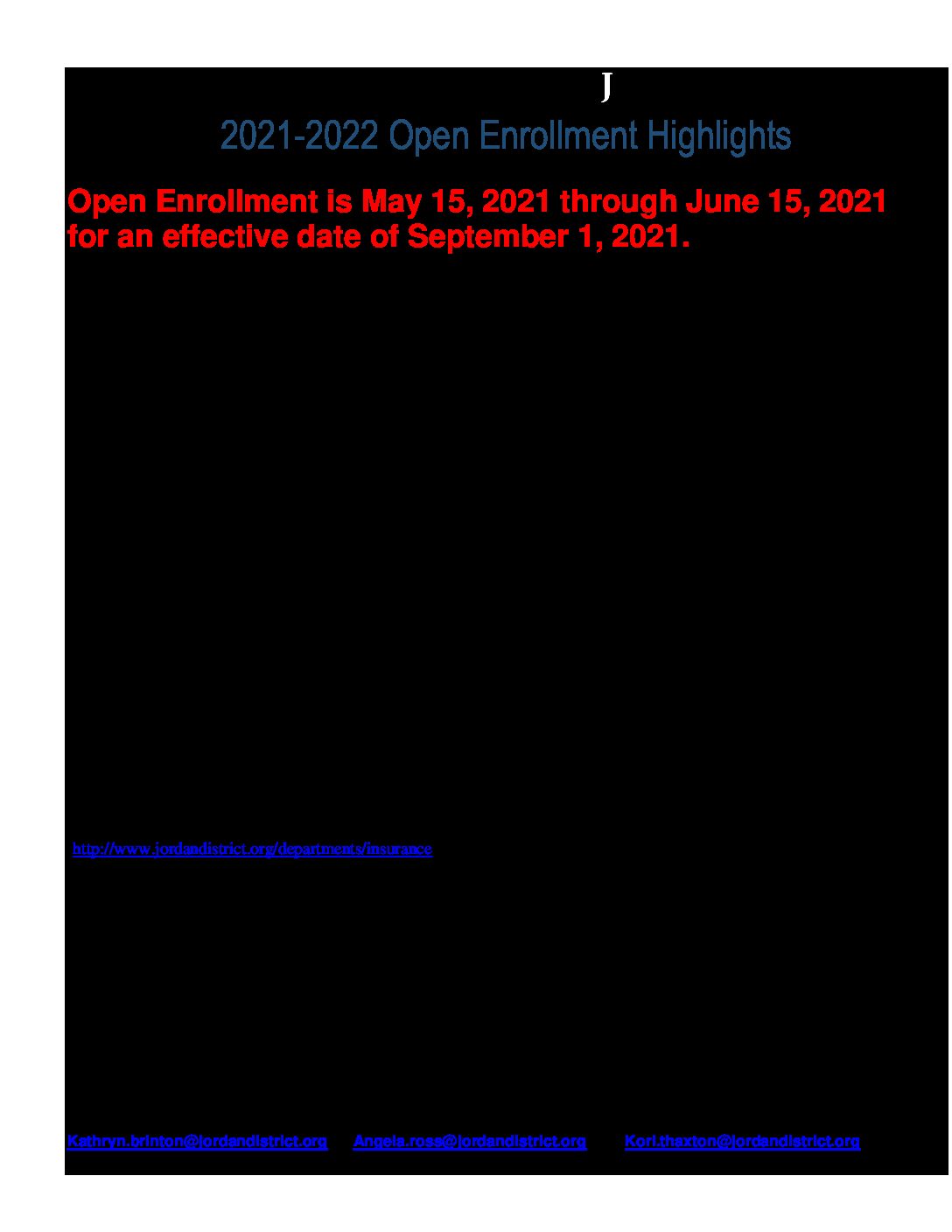 2021-22 Open Enrollment Highlights